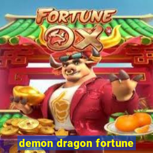 demon dragon fortune